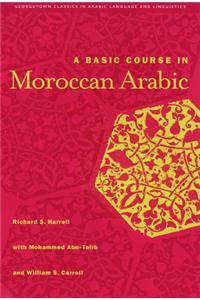 A Basic Course in Moroccan Arabic with MP3 Files