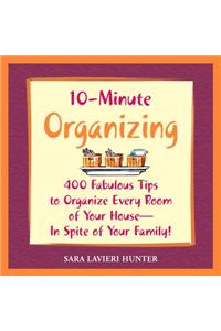 10-minute Organizing