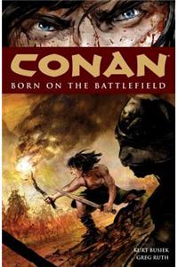 Conan Volume 0: Born On The Battlefield