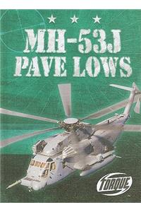 MH-53J Pave Lows