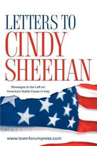 Letters to Cindy Sheehan
