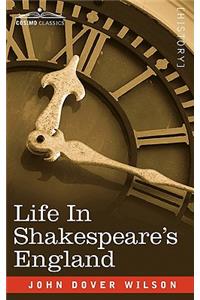 Life in Shakespeare's England