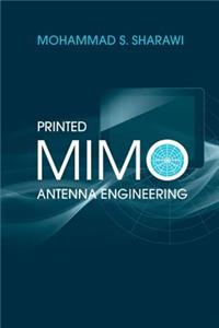 Printed MIMO Antenna Engineering