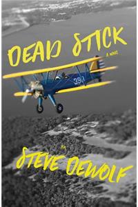 Dead Stick