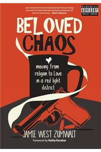 Beloved Chaos