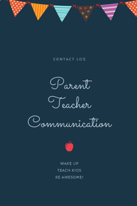 Parent Teacher Communication
