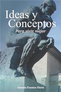 Ideas y Conceptos