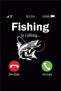 Fishing is Calling