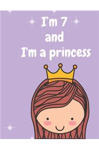 I'm 7 and I'm a princess
