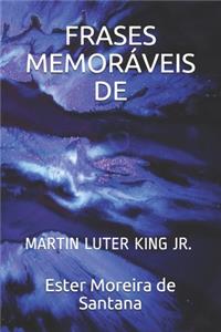 Frases Memoráveis
