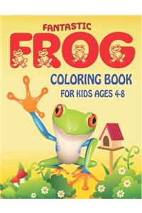 Fantastic Frog Coloring Book for Kids Ages 4-8