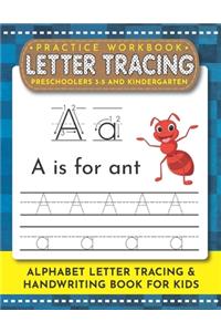 Letter Tracing Book for Preschoolers 3-5 and Kindergarten