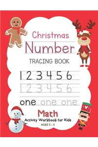 Christmas Number Tracing Book Math Activity Workbook for Kids Ages 2-5