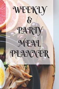 Weekly Meal & Party Planner