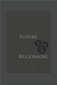 Future Billionaire