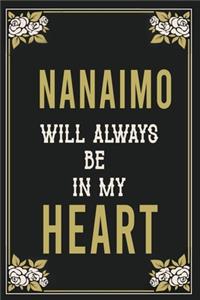 Nanaimo Will Always Be In My Heart