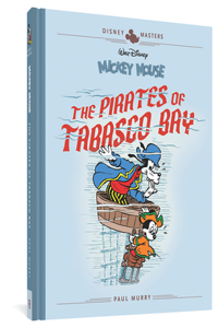 Walt Disney's Mickey Mouse: The Pirates of Tabasco Bay