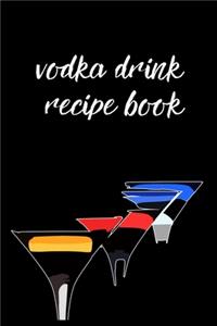 Vodka Drink Recipe Book