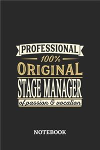 Professional Original Stage Manager Notebook of Passion and Vocation: 6x9 inches - 110 lined pages - Perfect Office Job Utility - Gift, Present Idea