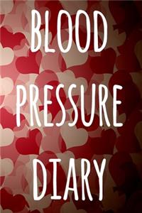 Blood Pressure Diary: The perfect way to record your blood pressure! - Perfect gift!