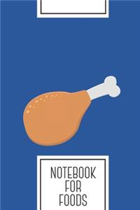 Notebook for Foods