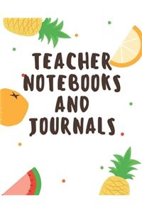 Teacher Notebooks and Journals