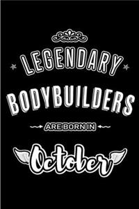 Legendary Bodybuilders are born in October