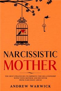 Narcissistic Mother