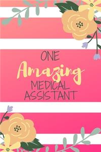 One Amazing Medical Assistant