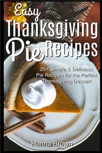 Easy Thanksgiving Pie Recipes
