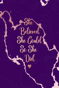 She Believed She Could So She Did