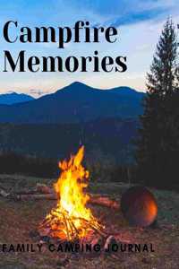 Campfire Memories