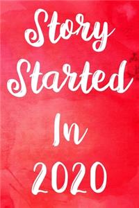 Story Started In 2020