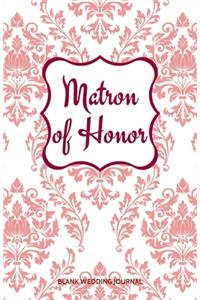 Matron of Honor Small Size Blank Journal-Wedding Planner&To-Do List-5.5
