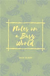 Notes on a Busy World