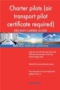 Charter pilots (air transport pilot certificate required) RED-HOT Career; 2575 R