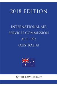 International Air Services Commission ACT 1992 (Australia) (2018 Edition)