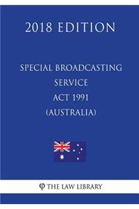 Special Broadcasting Service Act 1991 (Australia) (2018 Edition)
