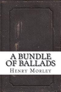 A Bundle of Ballads