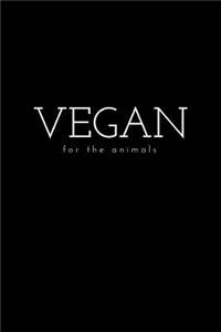 Vegan for the animals
