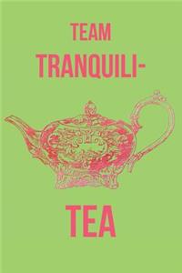 Team Tranquili-Tea