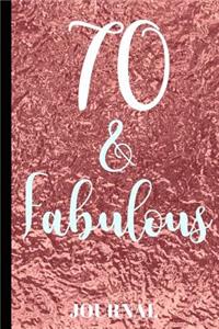 70 and Fabulous Journal