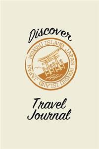 Discover Travel Journal: 6x9 Honshi Island Japan Blank Lined Pages Travel Notebook - Ideal for Notes, to Do Lists or Journaling While Traveling