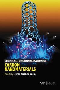 Chemical Functionalization of Carbon Nanomaterials