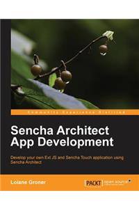 Sencha Architect App Development