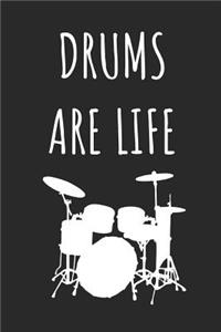 Drums Are Life