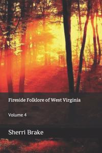 Fireside Folklore of West Virginia