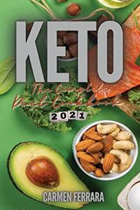 The Complete Keto Diet Cookbook 2021