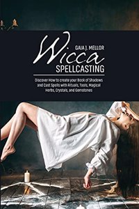 Wicca Spellcasting