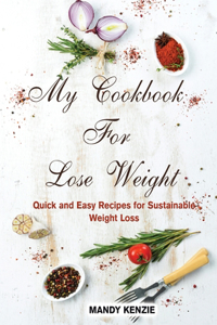 My Cookbook For Lose Weight